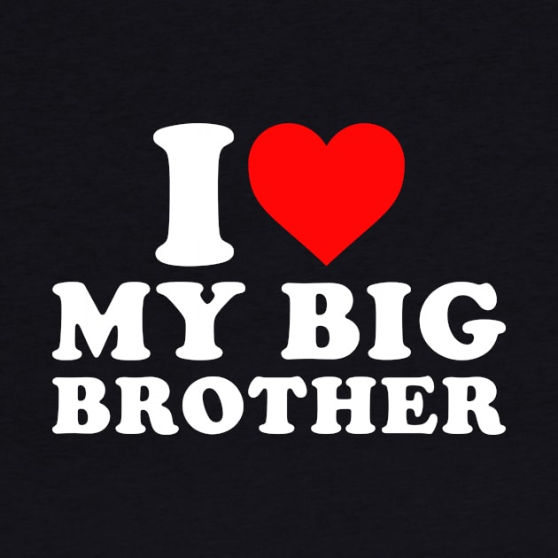 I Love my Big Brother by EnarosaLinda XY